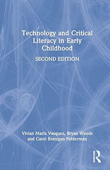 Technology And Critical Literacy In Early Childhood-..