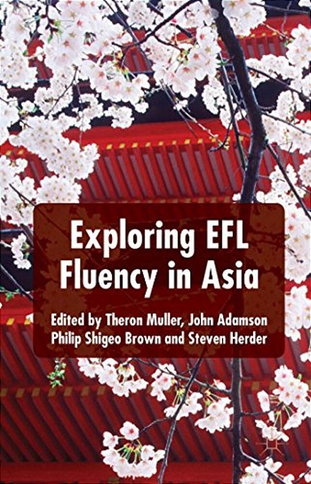 Exploring Efl Fluency In Asia-..