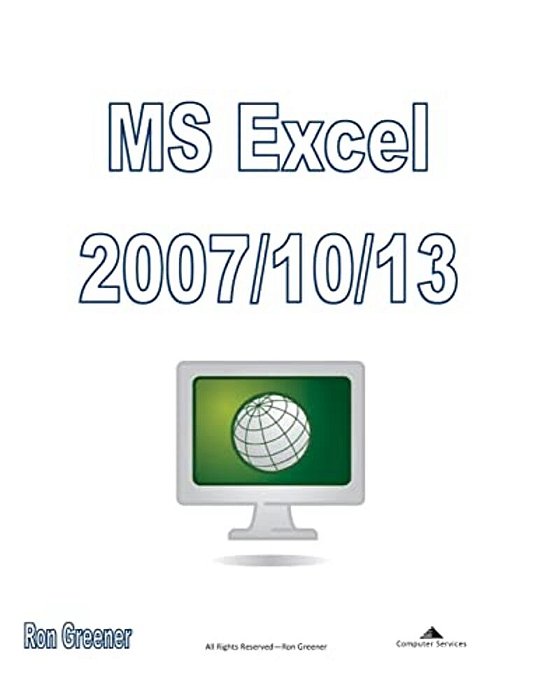 Ms Excel 2010: Excel To The Point-..
