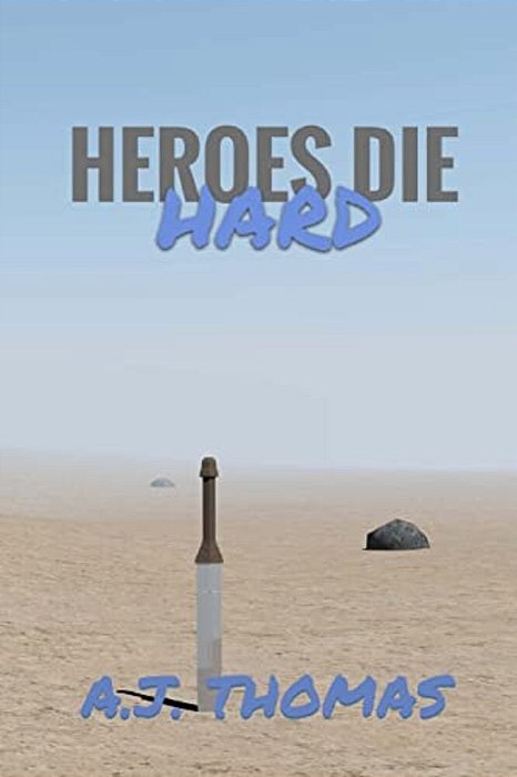 Heroes Die Hard-..