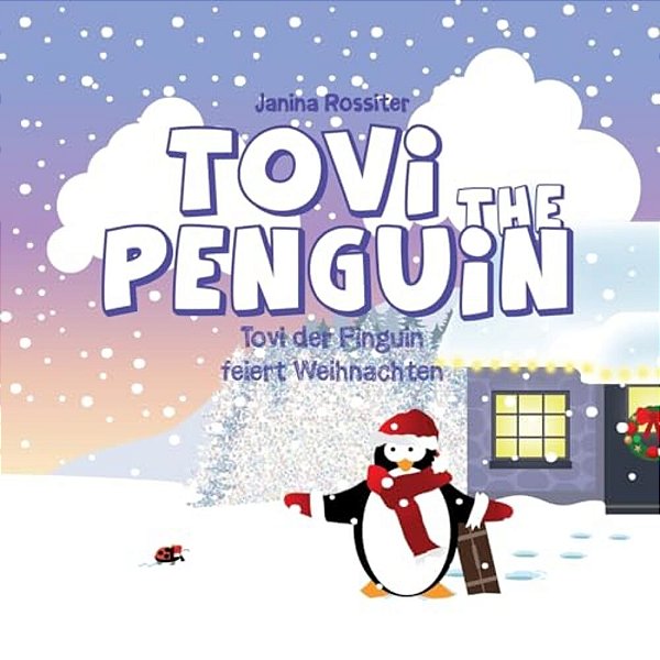 Tovi The Penguin: Feiert Weihnachten-..