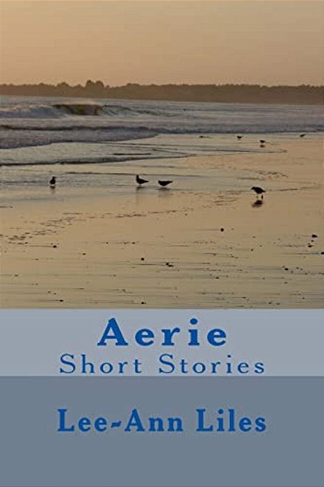 Aerie: Short Stories-..