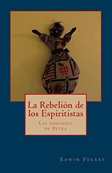 La Rebelion De Los Espiritistas-..