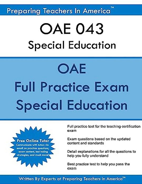 Oae 043 Special Education: Oae 043 Exam-..