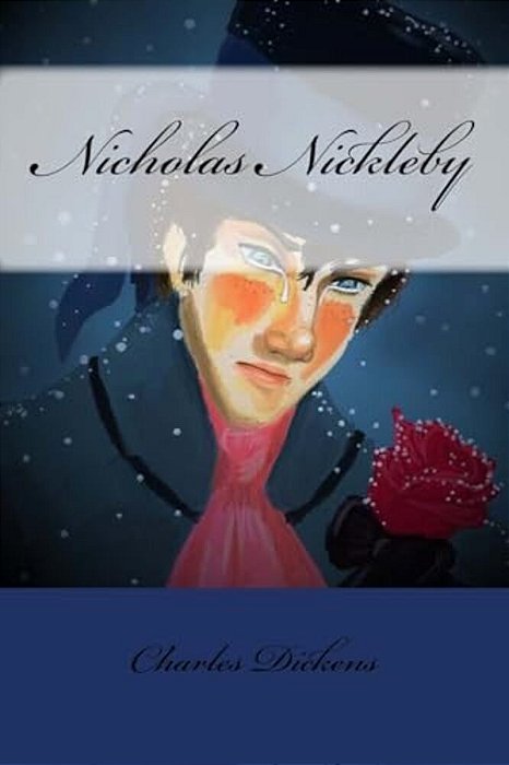 Nicholas Nickleby Charles Dickens-..