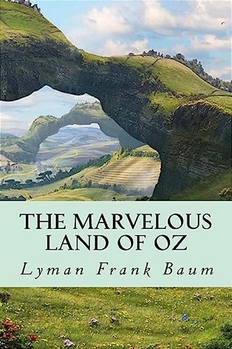The Marvelous Land Of Oz-..