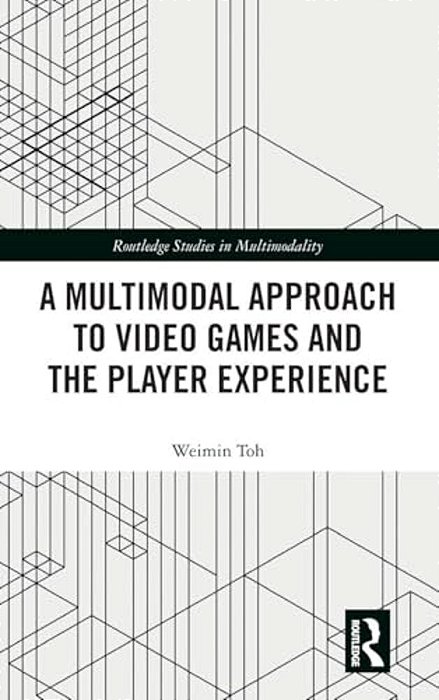 A Multimodal Approach To Video Games And The Player Experience-..