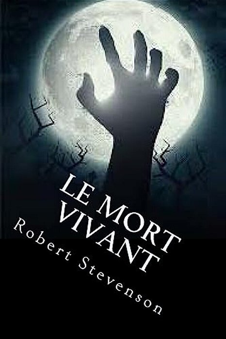 Le Mort Vivant-..