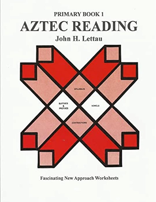 Aztec Reading Book One-..