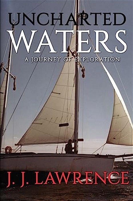 Uncharted Waters: A Journey Of Exploration-..