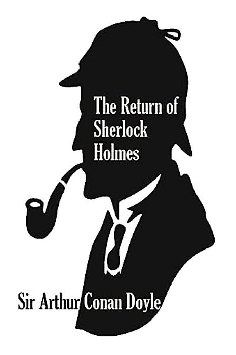 The Return Of Sherlock Holmes (A Collection Of Holmes Adventures)-..