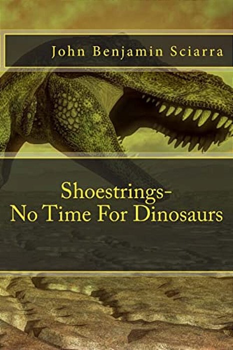 Shoestrings-No Time For Dinosaurs-..