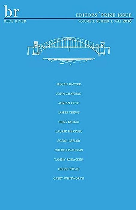 Blue River: Volume 1 Issue 1 Fall 2016-..