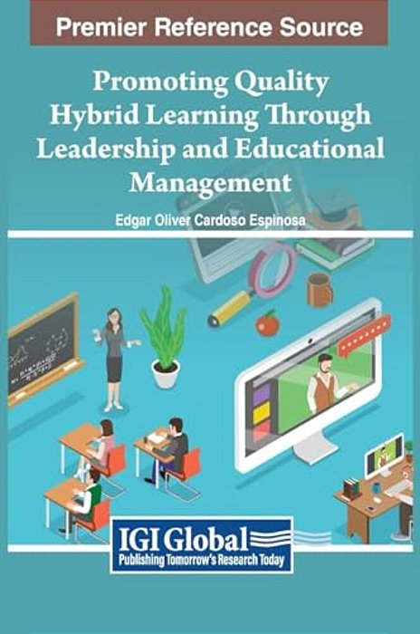 Promoting Quality Hybrid Learning Through Leadership And Educational Management-..