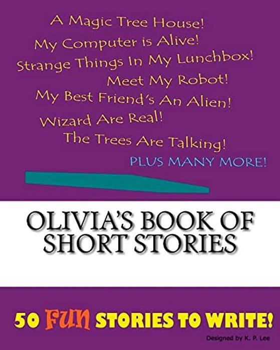 Olivia's Book Of Short Stories-..