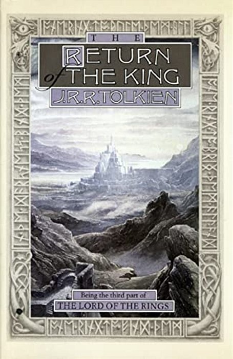 The Return Of The King: Being Thethird Part Of The Lord Of The Rings-..