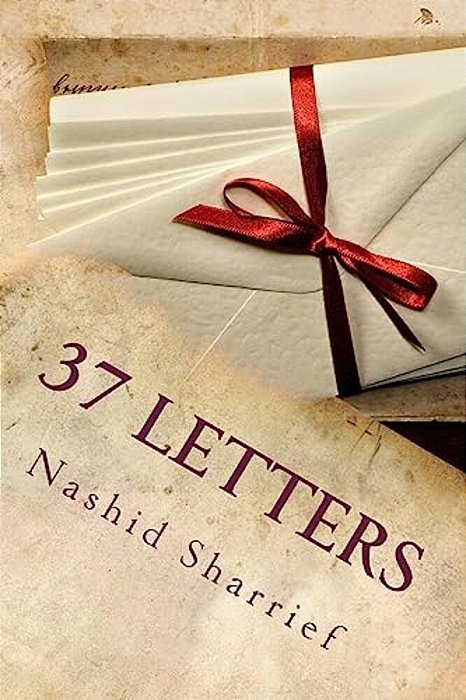 37 Letters: Empowering Conversations Based On True Stories-..