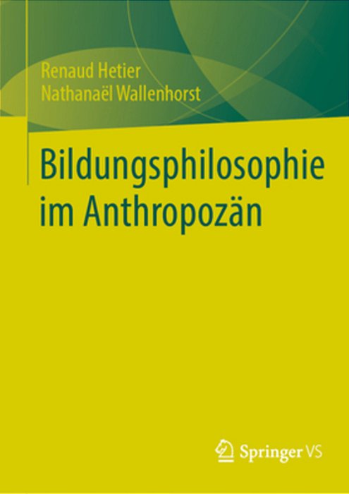 Bildungsphilosophie Im Anthropozän-..