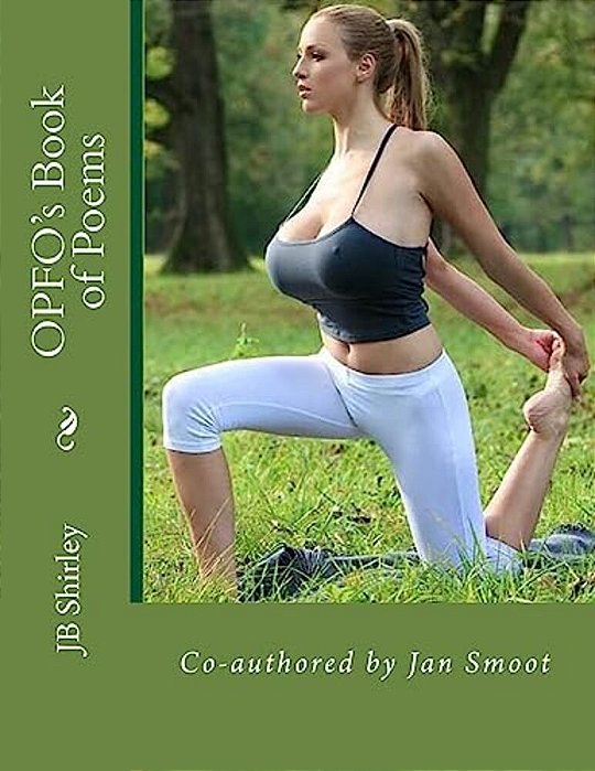Opfo's Book Of Poems: Co-Authored By Jan Smoot-..