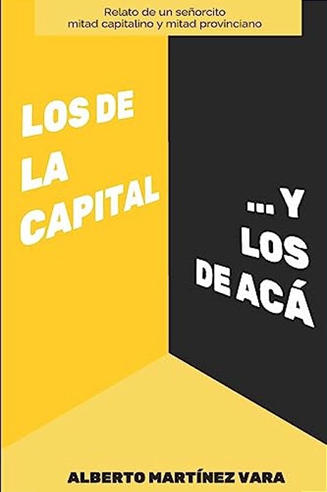 Los De La Capital... Y Los De Acá-..