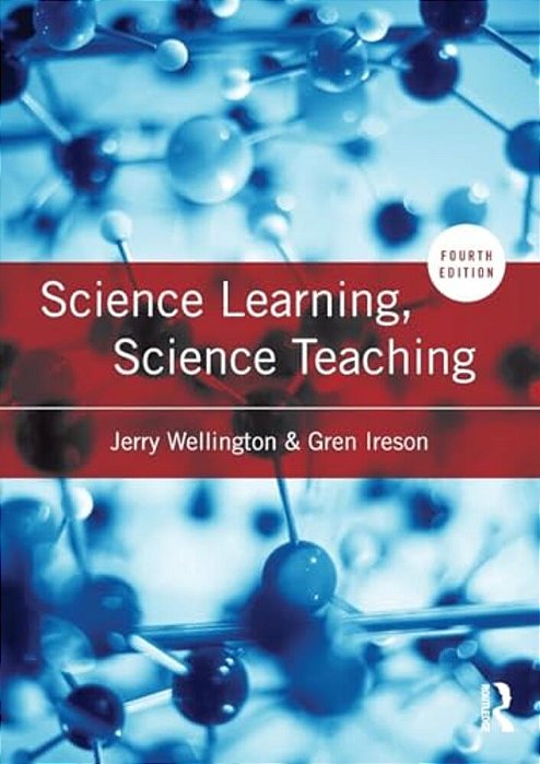 Science Learning, Science Teaching-..