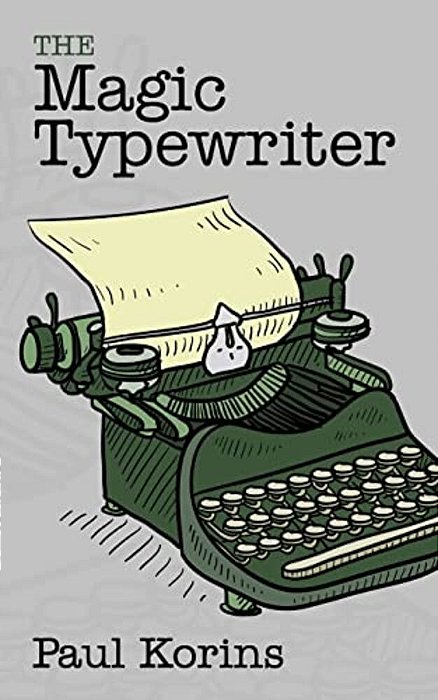 The Magic Typewriter-..