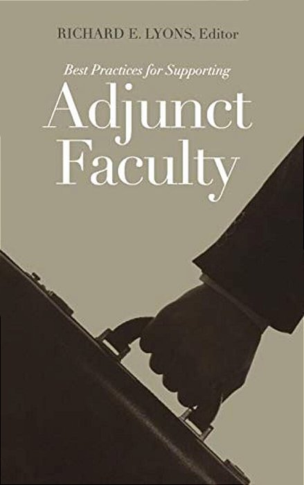 Best Practices For Supporting Adjunct Faculty-..