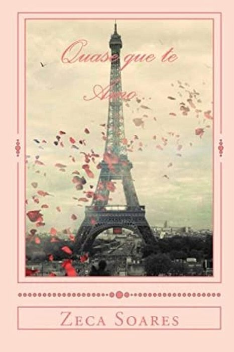 Quase Que Te Amo... -..