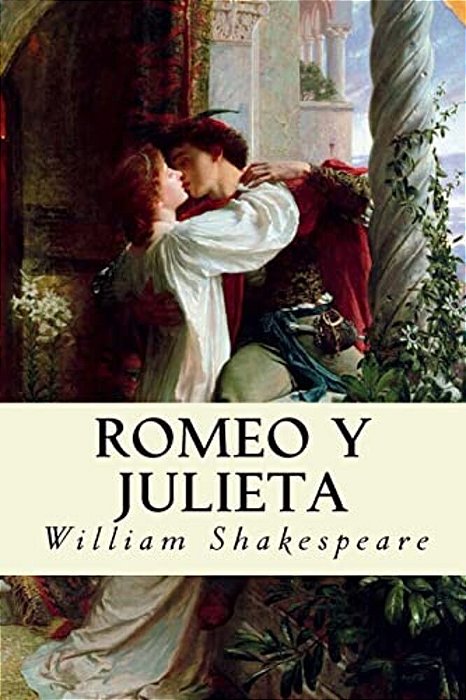 Romeo Y Julieta (Spanish Edition)-..