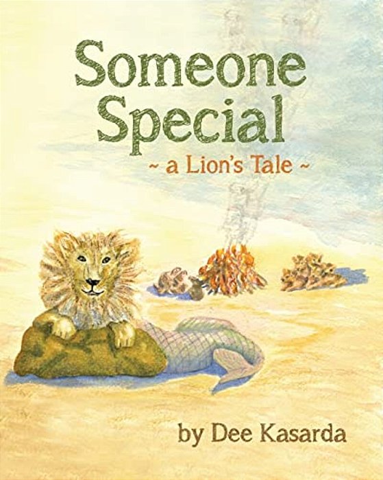 Someone Special: A Lion's Tale-..