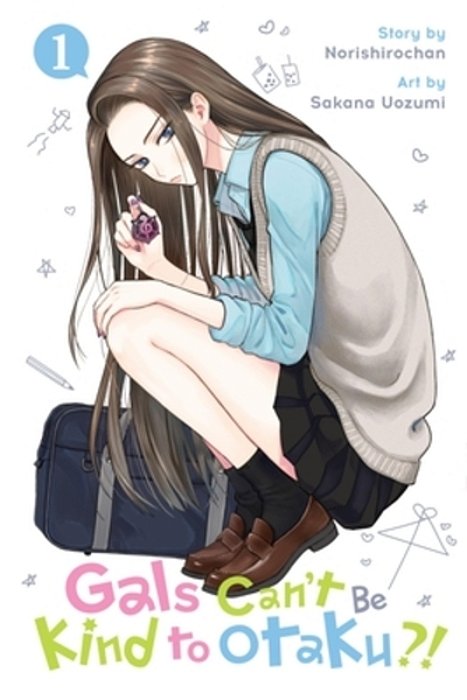 Gals Can't Be Kind To Otaku?!, Vol. 1-..