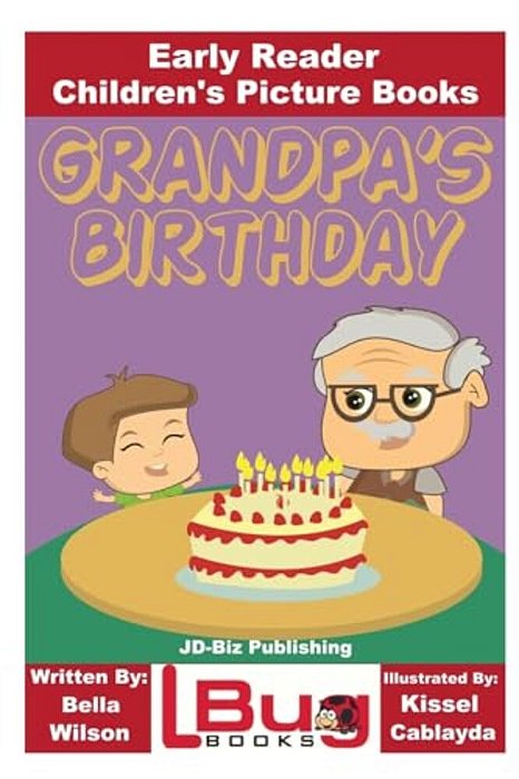 Grandpa's Birthday - Early Reader - Children's Picture Books-..