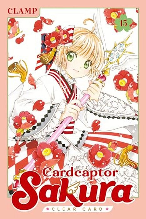 Cardcaptor Sakura: Clear Card 15-..