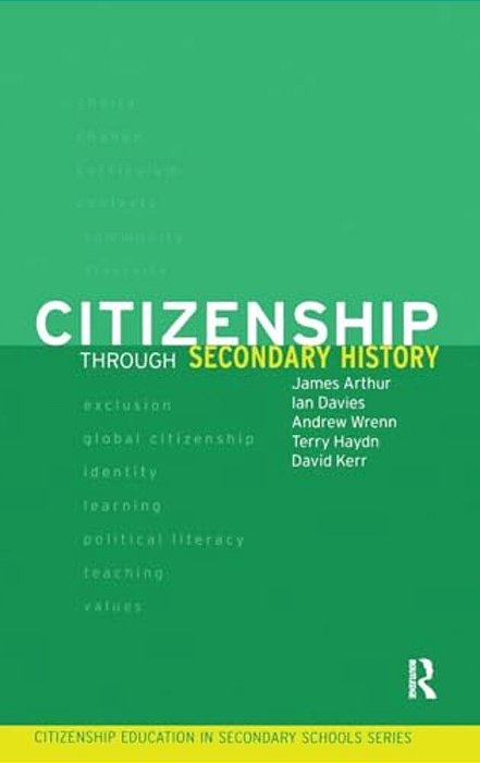 Citizenship Through Secondary History-..
