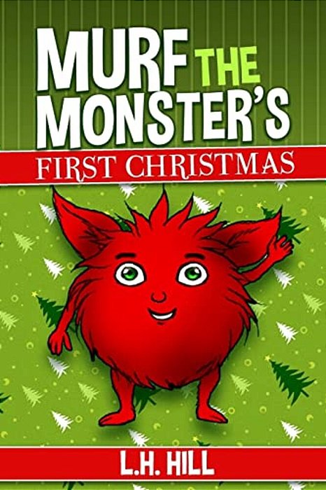 Murf The Monster's First Christmas-..
