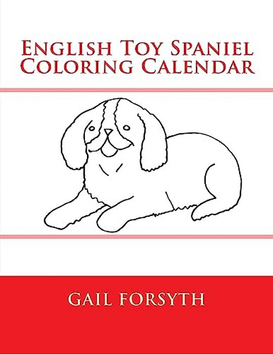 English Toy Spaniel Coloring Calendar-..