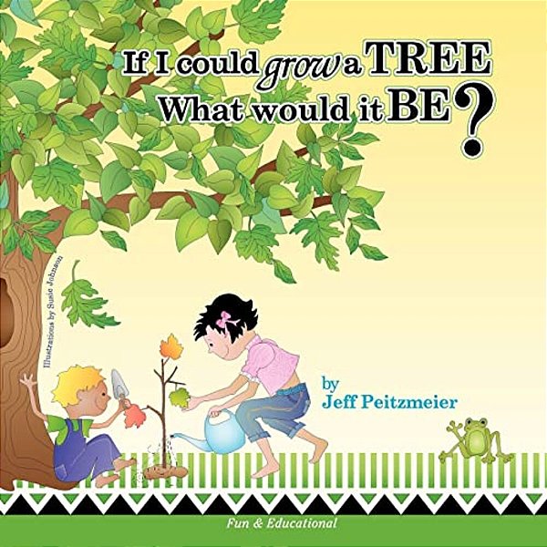If I Could Grow A Tree-..