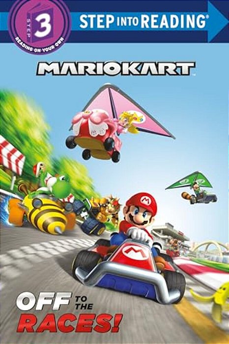 Mario Kart: Off To The Races! (Nintendo(r) Mario Kart)-..