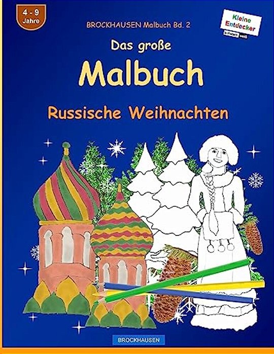 Brockhausen Malbuch Bd. 2 - Das Große Malbuch: Russische Weihnachten-..