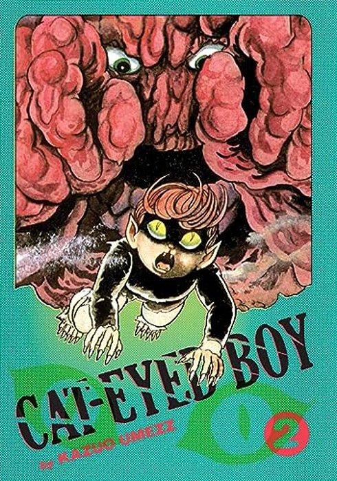 Cat-Eyed Boy: The Perfect Edition, Vol. 2-..