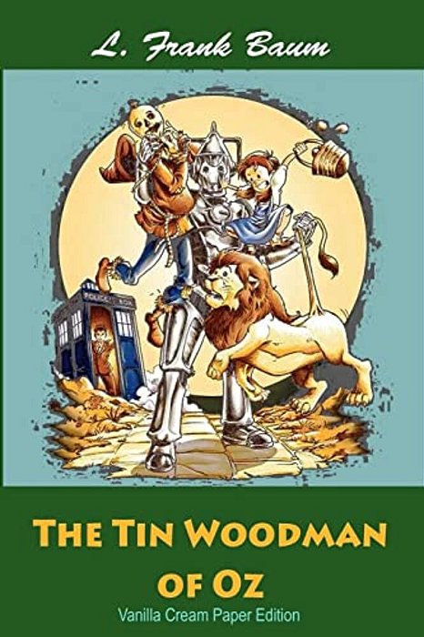 The Tin Woodman Of Oz-..