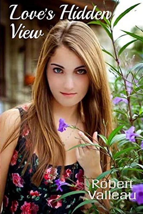 Love's Hidden View-..