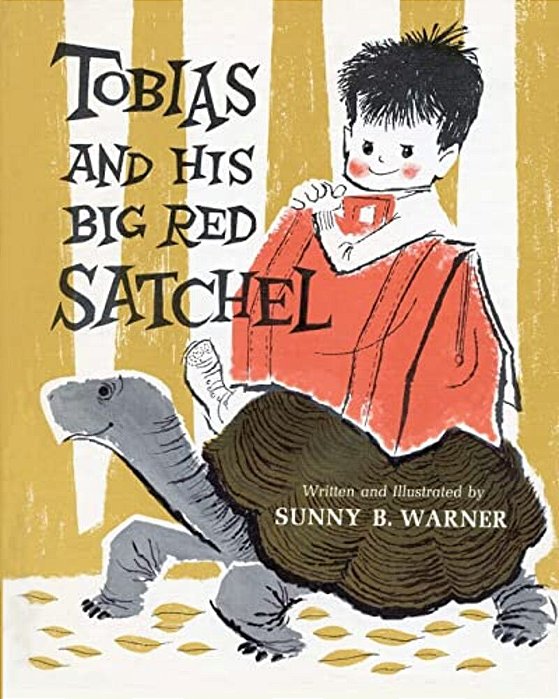 Tobias And His Big Red Satchel-..