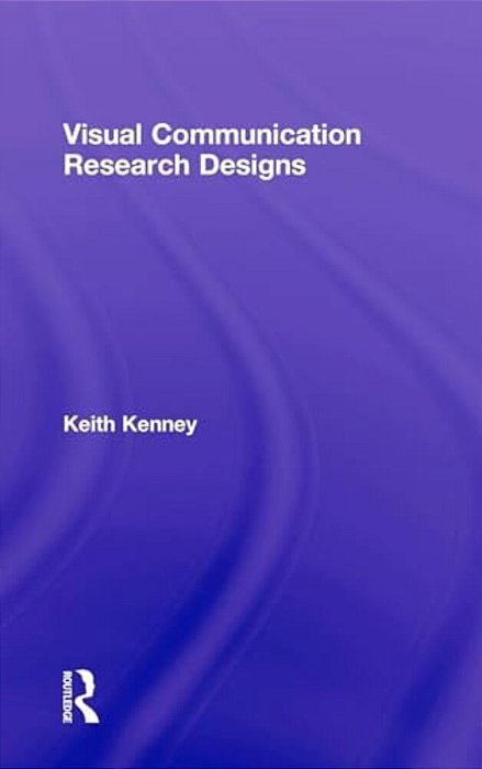 Visual Communication Research Designs-..