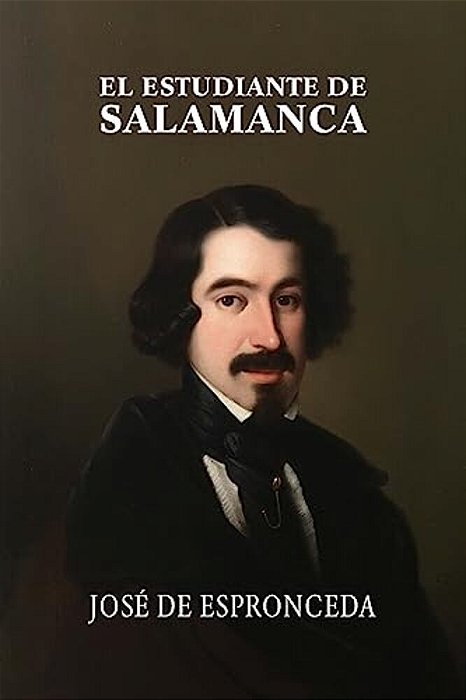 El Estudiante De Salamanca-..