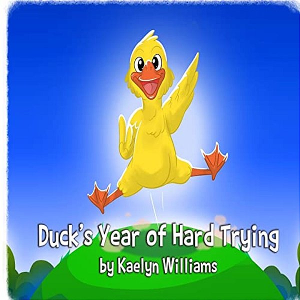 Duck's Year Of Hard Trying-..