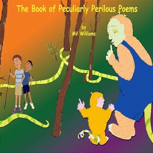The Book Of Peculiarly Perilous Poems-..