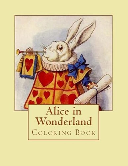 Alice In Wonderland: A Coloring Book-..