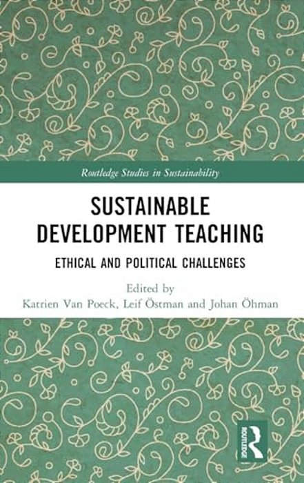 Sustainable Development Teaching: Ethical And Political Challenges-..