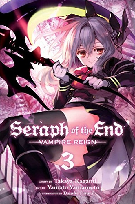 Seraph Of The End, Vol. 3-..